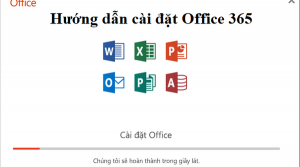 Hướng dẫn cài đặt office 365 bản quyền từ Microsoft