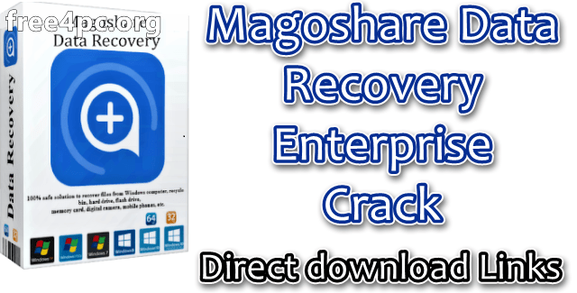 Magoshare Data Recovery Enterprise 3.9 khôi phục dữ liệu windows chính xác