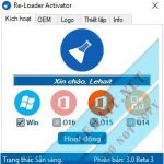 Re-Loader Activator 3.0 Final– Active Mọi Windows, Office