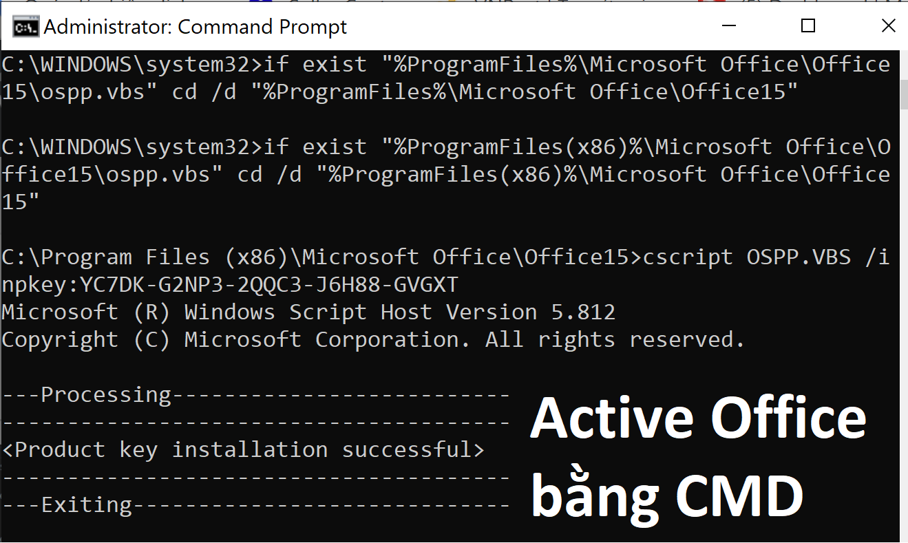 Active Office CMD bằng lệnh thành công 100% Office 2010, 2013, 2016, 2019