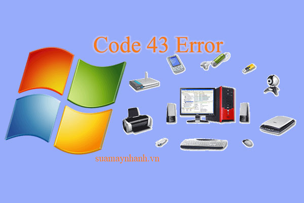 Sửa lỗi Windows Has Stopped This Device Code 43 trên Windows 10