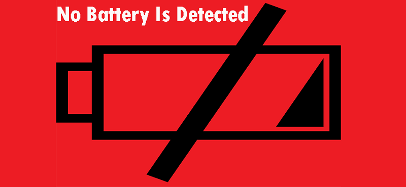 No battery is detected- Cách khắc phục lỗi trên Laptop