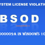 Cách khắc phục lỗi màn hình xanh SYSTEM LICENSE VIOLATION trên Windows 10
