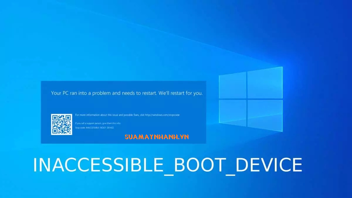 Inaccessible Boot Device - Khắc phục lỗi màn hình xanh trên Windows 10