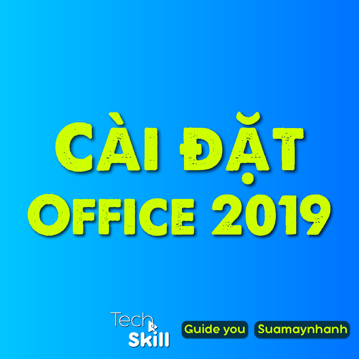 Hướng dẫn cài đặt phần mềm Office 2019