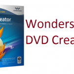 Hướng dẫn tải phần mềm Wondershare DVD Creator for Mac giúp Tạo, ghi đĩa DVD cho Mac