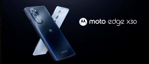 Motorola Edge X30 ra mắt với Snapdragon 8 Gen 1, Phiên bản Đặc biệt mang camera dưới màn hình