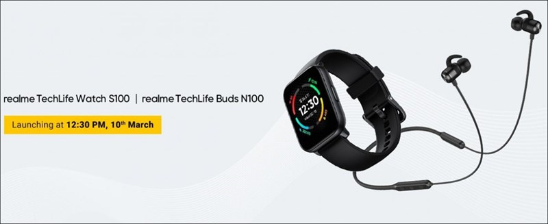 Realme ra mắt TechLife Watch S100 và Buds N100